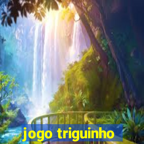 jogo triguinho